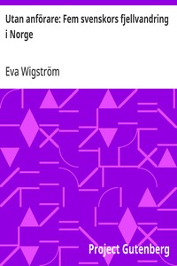 Cover of Utan anförare: Fem svenskors fjellvandring i Norge