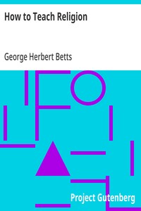 Cover of How to Teach Religion Principles and Methods