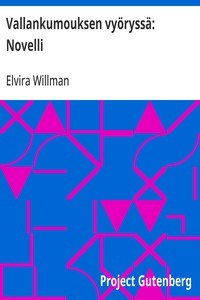 Cover of Vallankumouksen vyöryssä: Novelli