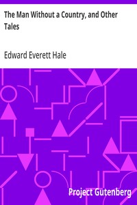 Cover of The Man Without a Country, and Other Tales