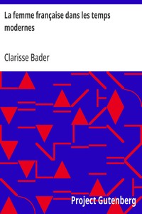 Cover of La femme française dans les temps modernes