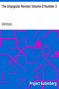 Cover of The Unpopular Review, Volume II Number 3