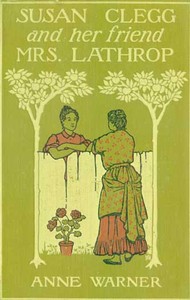 Cover of Susan Clegg and Her Friend Mrs. Lathrop