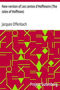 Cover of New version of Les contes d'Hoffmann (The tales of Hoffman)