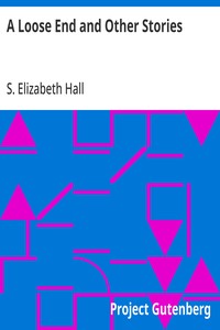 Cover of A Loose End and Other Stories