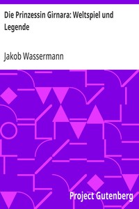 Cover of Die Prinzessin Girnara: Weltspiel und Legende