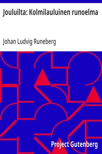 Cover of Jouluilta: Kolmilauluinen runoelma