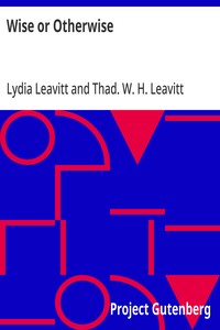 Cover of Wise or Otherwise