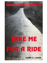 Cover of Take Me for a Ride: Coming of Age in a Destructive Cult
