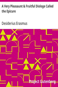 Cover of A Very Pleasaunt & Fruitful Diologe Called the Epicure