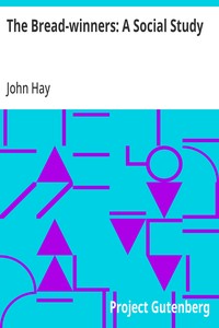 Cover of The Bread-winners: A Social Study