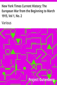 Cover of New York Times Current History: The European War from the Beginning to March 1915, Vol 1, No. 2 Who Began the War, and Why?