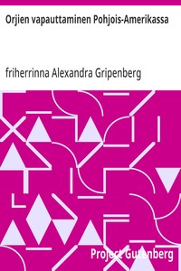 Cover of Orjien vapauttaminen Pohjois-Amerikassa