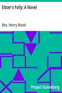 Cover of Elster's Folly: A Novel