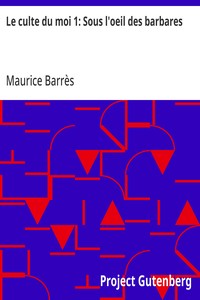 Cover of Le culte du moi 1: Sous l'oeil des barbares