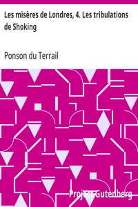 Cover of Les misères de Londres, 4. Les tribulations de Shoking