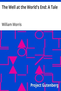 Cover of The Well at the World's End: A Tale