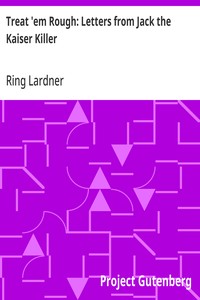 Cover of Treat 'em Rough: Letters from Jack the Kaiser Killer