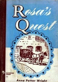 Cover of Rosa's Quest Or, The Way to the Beautiful Land