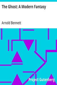 Cover of The Ghost: A Modern Fantasy