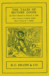 Cover of The Tales of Mother Goose As First Collected by Charles Perrault in 1696