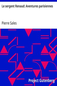 Cover of Le sergent Renaud: Aventures parisiennes