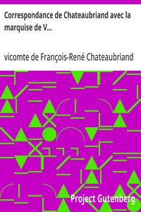Cover of Correspondance de Chateaubriand avec la marquise de V... Un dernier amour de René