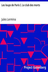 Cover of Les loups de Paris I. Le club des morts