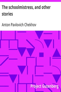 Cover of The schoolmistress, and other stories
