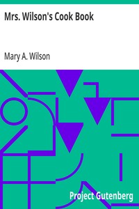 Cover of Mrs. Wilson's Cook Book Numerous New Recipes Based on Present Economic Conditions