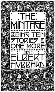 Cover of The Mintage: Being Ten Stories & One More