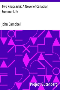 Cover of Two Knapsacks: A Novel of Canadian Summer Life