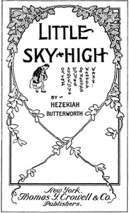 Cover of Little Sky-High; Or, The Surprising Doings of Washee-Washee-Wang