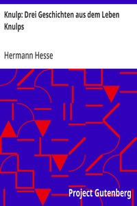 Cover of Knulp: Drei Geschichten aus dem Leben Knulps