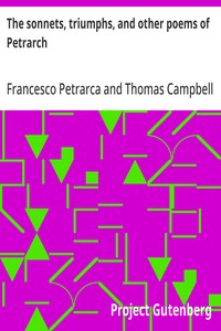 Cover of The sonnets, triumphs, and other poems of Petrarch