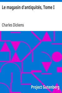 Cover of Le magasin d'antiquités, Tome I