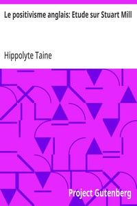 Cover of Le positivisme anglais: Etude sur Stuart Mill