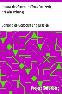 Cover of Journal des Goncourt (Troisième série, premier volume) Mémoires de la vie littéraire