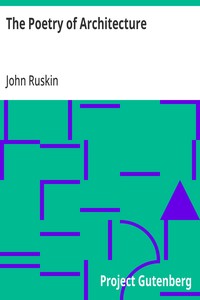 Cover of The Poetry of Architecture Or, the Architecture of the Nations of Europe Considered in its Association with Natural Scenery and National Character