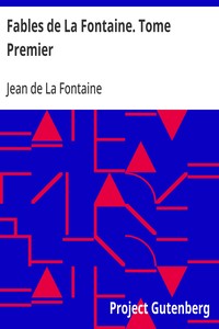 Cover of Fables de La Fontaine. Tome Premier