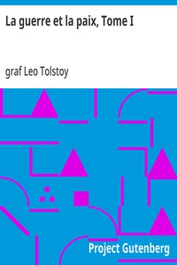 Cover of La guerre et la paix, Tome I