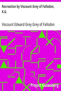Cover of Recreation by Viscount Grey of Fallodon, K.G.