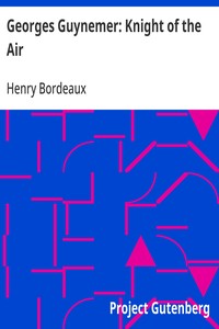 Cover of Georges Guynemer: Knight of the Air