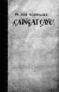 Cover of ¡Caiñgat Cayo! Sa mañga masasamang libro,t, casulatan