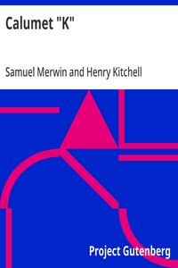 Cover of Calumet "K"