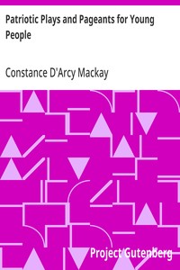 Cover of Patriotic Plays and Pageants for Young People