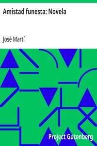 Cover of Amistad funesta: Novela