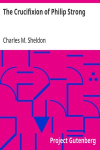 Cover of The Crucifixion of Philip Strong