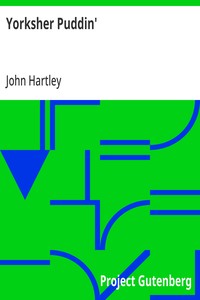 Cover of Yorksher Puddin' A Collection of the Most Popular Dialect Stories from the Pen of John Hartley