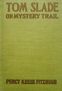 Cover of Tom Slade on Mystery Trail